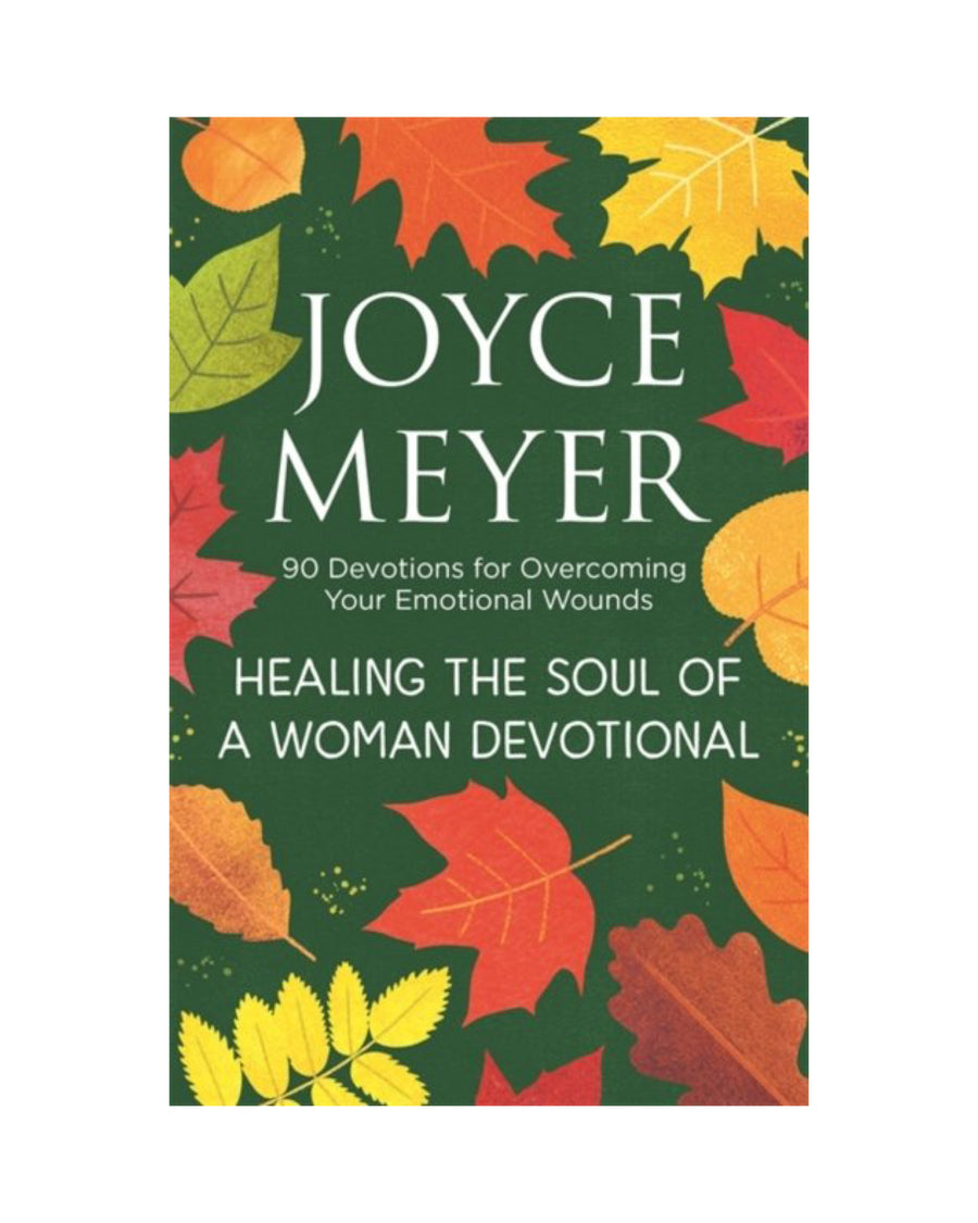 Healing The Soul Of A Woman Devotional Joyce Meyer